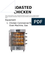 Roasted Chicken: Equipment 1. Chicken Commercial Rotisserie Oven Machine, Gas