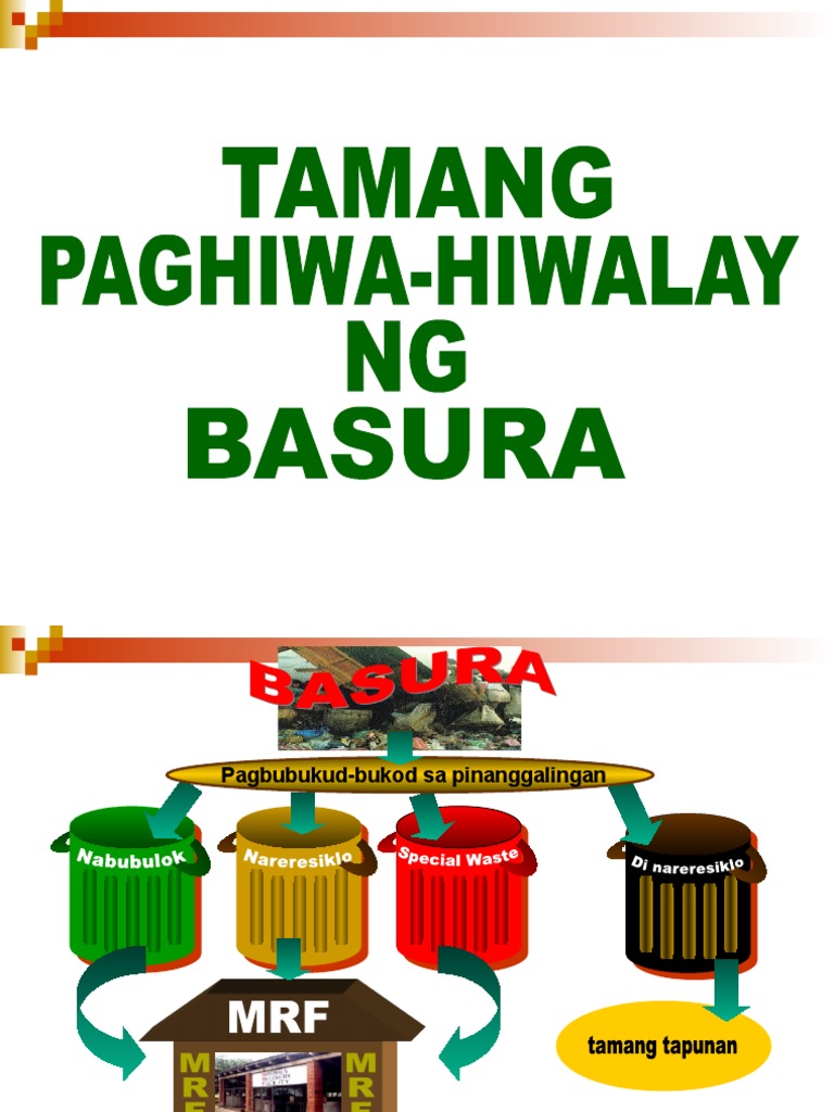 Tamang Paghihiwalay Ng Basura | Waste Management | Municipal Solid Waste