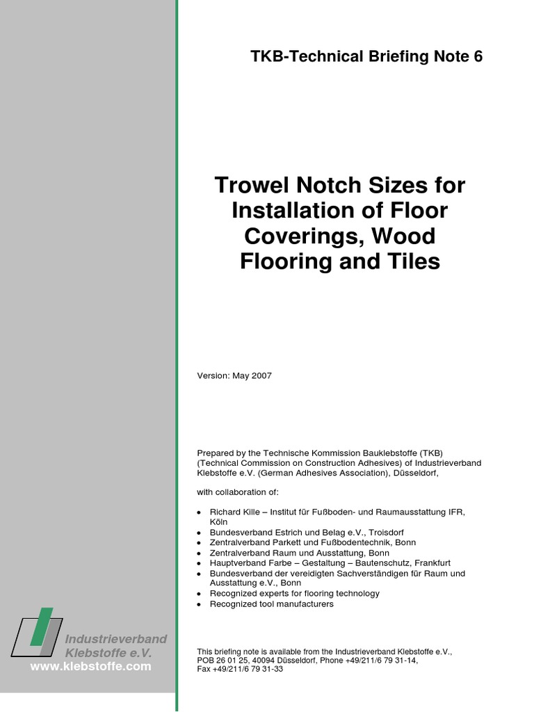 Guidelines for Standard Trowel Notch Sizes for Applying Floor Coverings