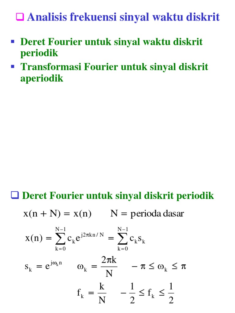 Pertemuan 6 Transformasi Fourier