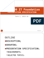 ENGG1000 IT Foundation: Presentation Specification