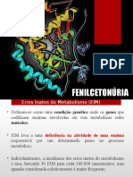 Erros metabólicos: Fenilcetonúria