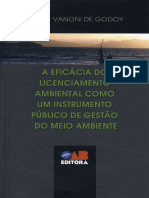 A eficácia do licenciamento ambiental como um instrumento público de gestão do m.pdf