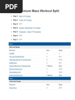 4 Day Maximum Mass Workout Split: Day 1 Day 2 Day 3 Day 4 Day 5 Day 6 Day 7