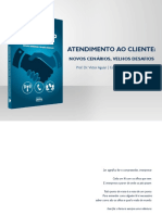 Atendimento ao cliente: desafios antigos e cenários novos