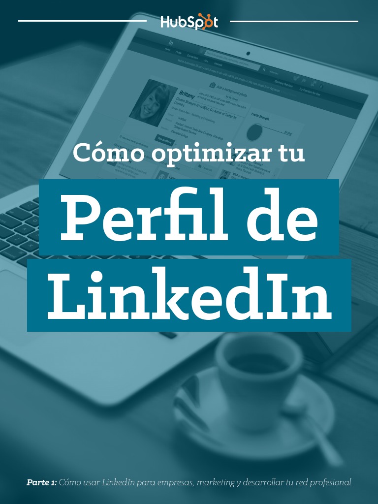 Cómo Optimizar Tu Perfil de LinkedIn | Descargar gratis PDF | Vinculado ...