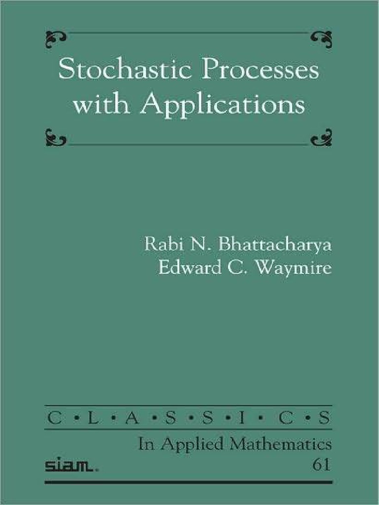 Stochastic Processes With Applications Markov Chain Stochastic Process