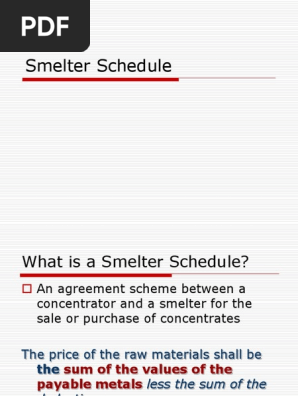 3 Smelter Schedule