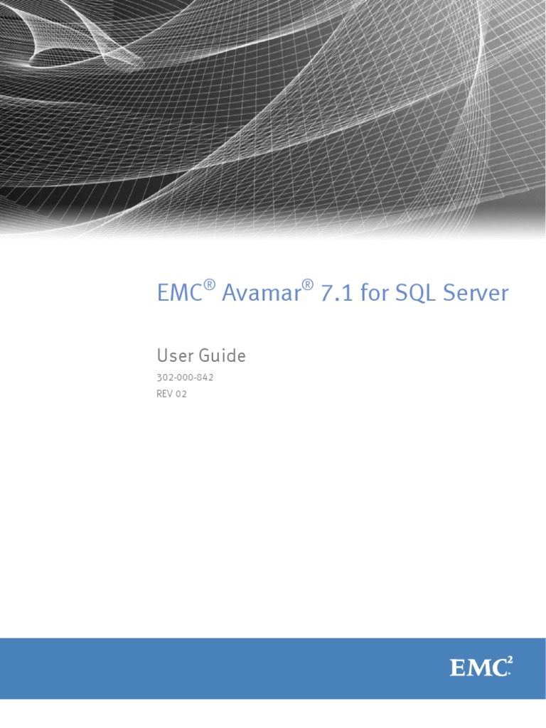 EMC Avamar 7.1 For SQL Server: User Guide | PDF | Microsoft Sql Server ...