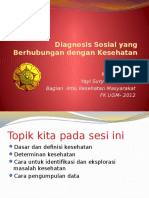 Medical Sociological Diagnosis by Yayi IKM FK UGM 2012
