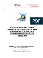 Criterios Generales para La Ejecucion de Proyecto en El PFG Comunicacion Social de La Universidad Bolivariana de Venezuela