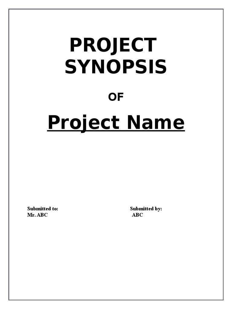 Project Synopsis Project Name | PDF | Career & Growth | Art