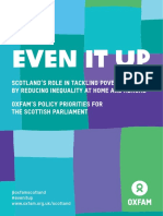 Even It Up: Scotland's Role in Tackling Poverty by Reducing Inequality at Home and Abroad - Oxfam's Policy Priorities For The Scottish Parliament