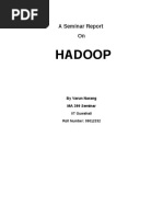 Hadoop: A Seminar Report On