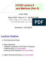 CS1010E Lecture 9 Arrays and Matrices (Part II) : Joxan Jaffar Block COM1, Room 3-11, +65 6516 7346