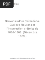 Souvenirs D'un Philhellène. Gustave Flourens Et L'insurrection Crétoise de 1866-1868 - 1893