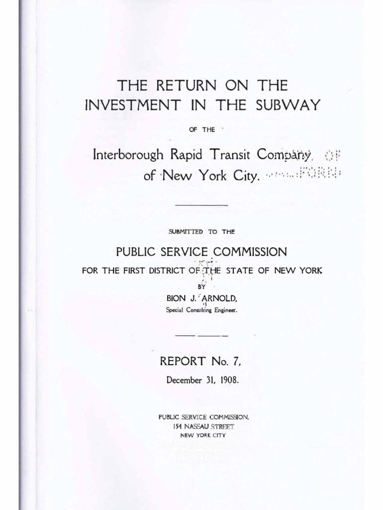 The Return On The Investment in The Subway of The Lnterborough Rapid