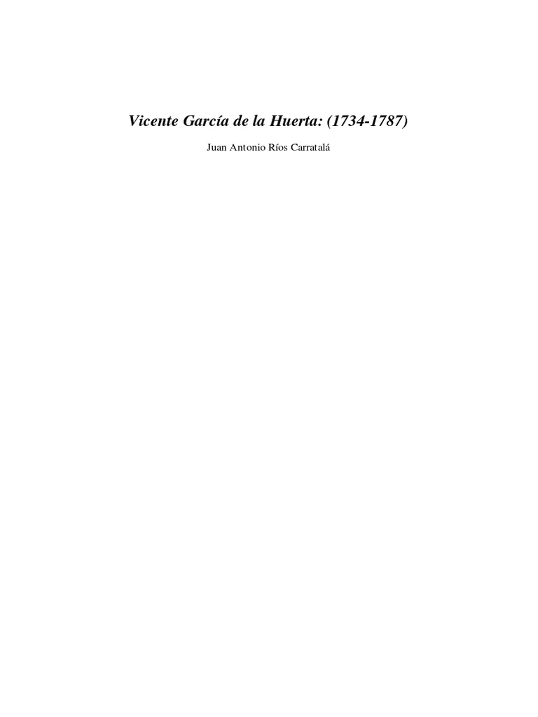 Vicente Garca de La Huerta 17341787 0 PDF Crítica literaria Autor