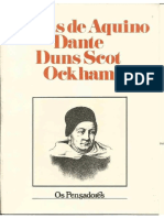 Tomás de Aquino, Dante, Dunscot, Ockham
