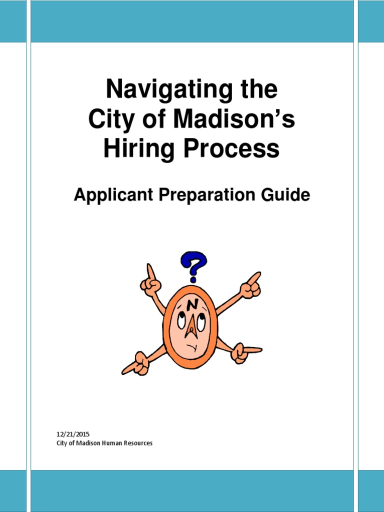 Navigating The City of Madison 'S Hiring Process Applicant Preparation Guide PDF Test