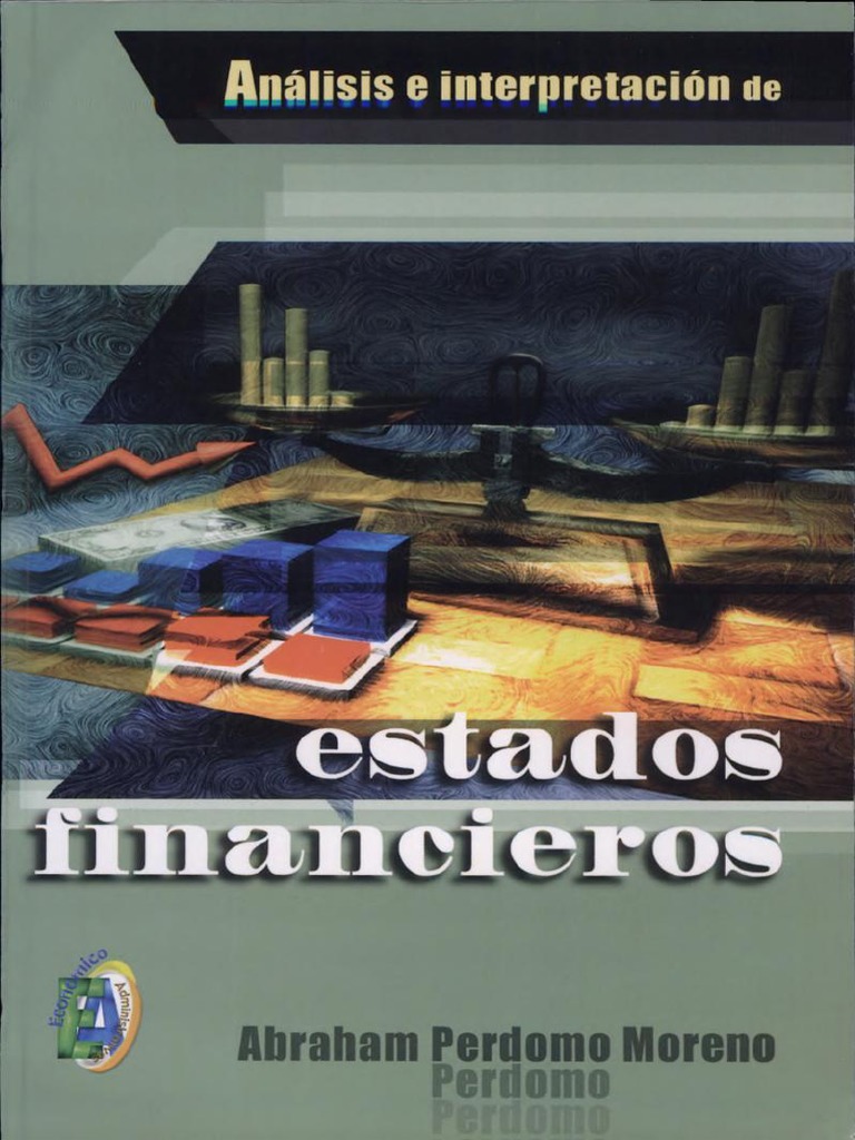 Analisis E Interpretacion De Estados Financieros Pdf Pdf
