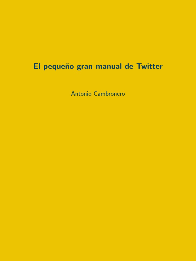Manual Esencial de Twitter | PDF | Gorjeo | Marketing