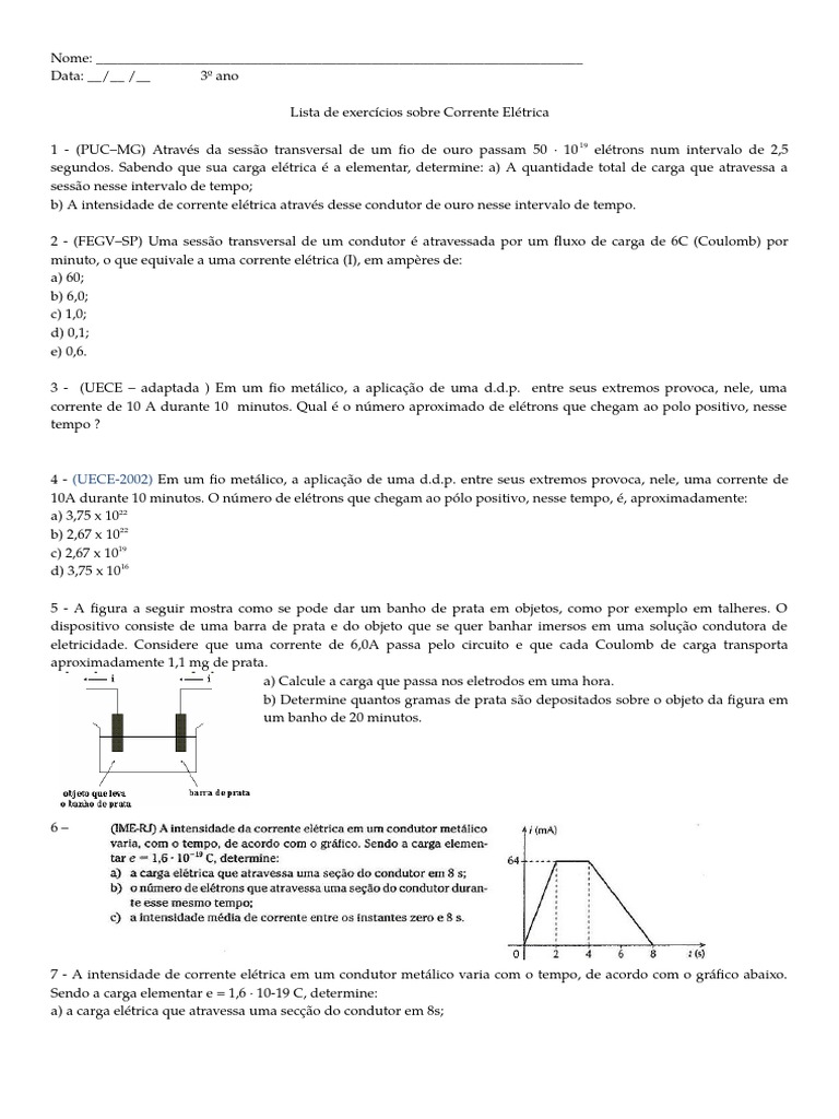 Lista de Exercicios Sobre Corrente Elétrica Corrente Elétrica Condutor Elétrico