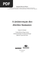 Joaquín Herrera Flores - A (Re)Invenção Dos Direitos Humanos