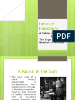 Lorraine Hansberry: A Raisin in The Sun & The Sign in Sidney Brustein's Window