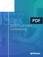 ID10t Proof Video Conferencing