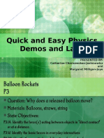Quick and Easy Physics Demos and Labs: Presented By: Catherine Charnawskas-Jasionowicz and Margaret Milligan-Joye