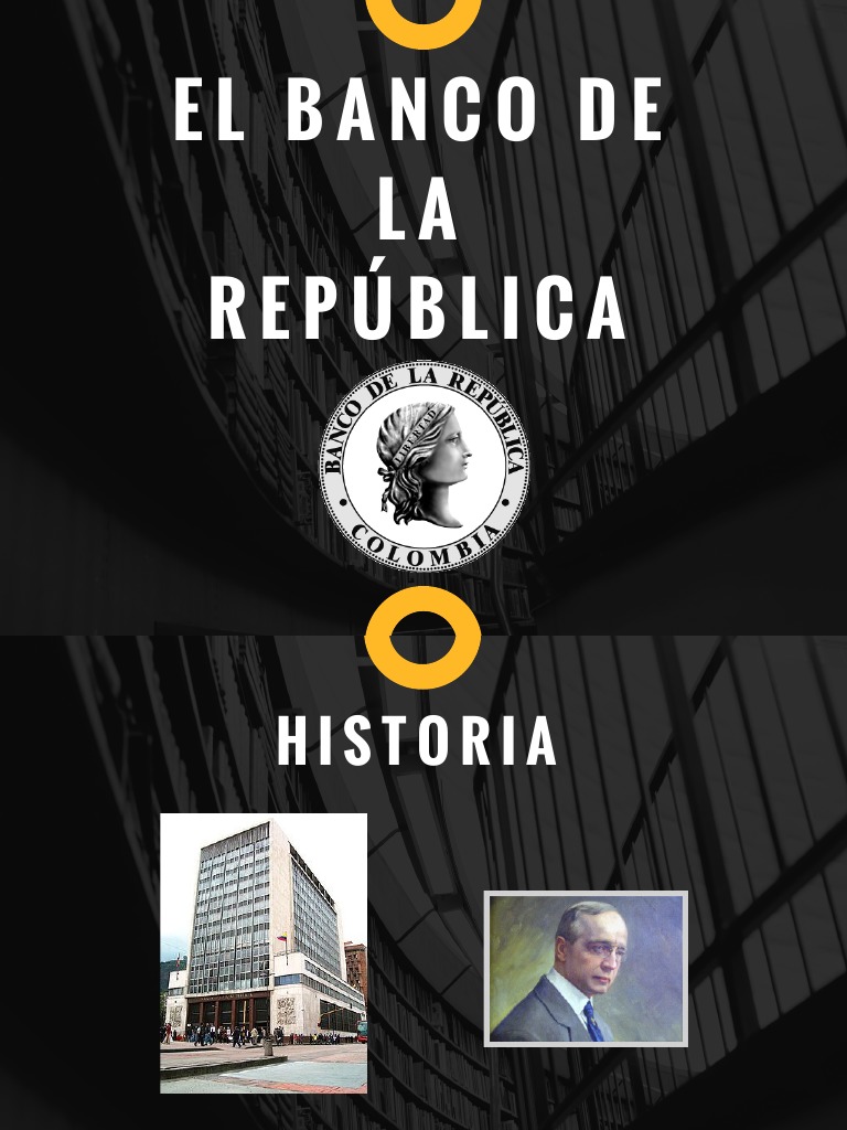 Historia del Banco de la República | PDF | Inflación | Bancos centrales