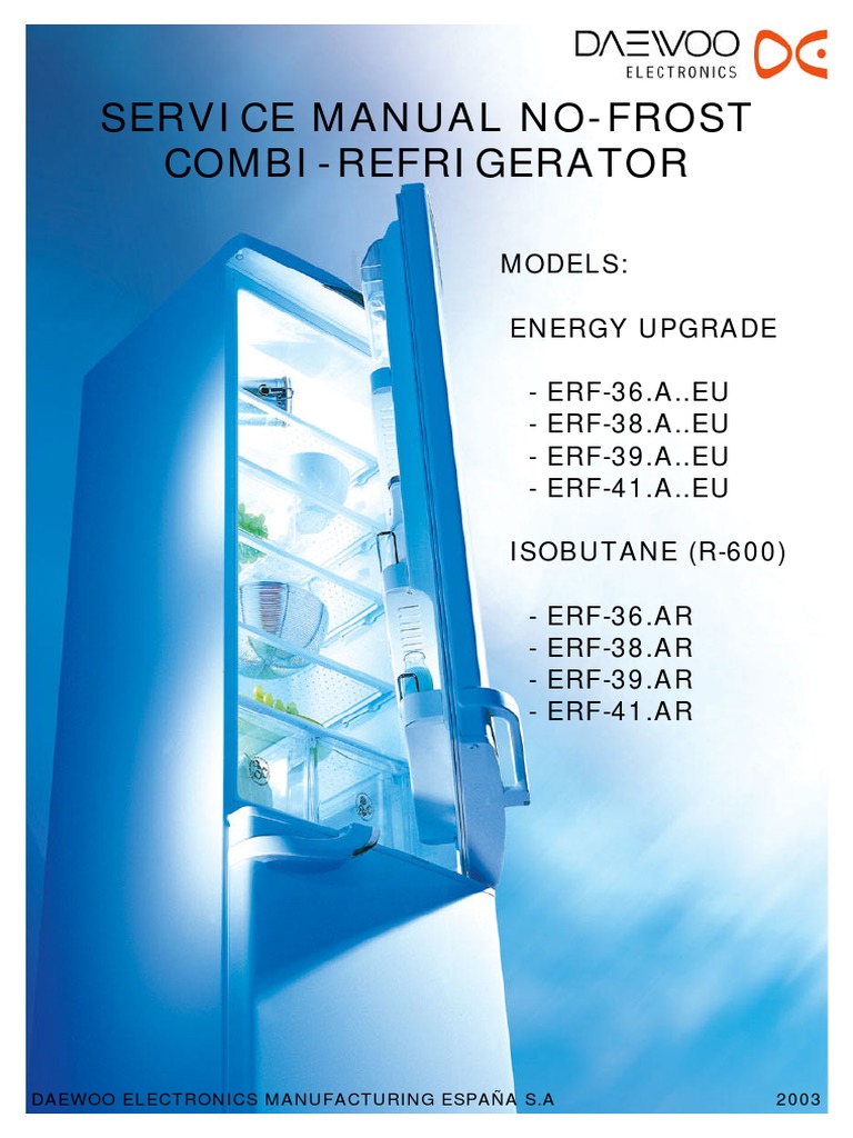 Daewoo Service Manual No Frost Combi Refrigerator Erf 364 367 All Ar Eu Models Pdf Refrigerator Electrical Connector