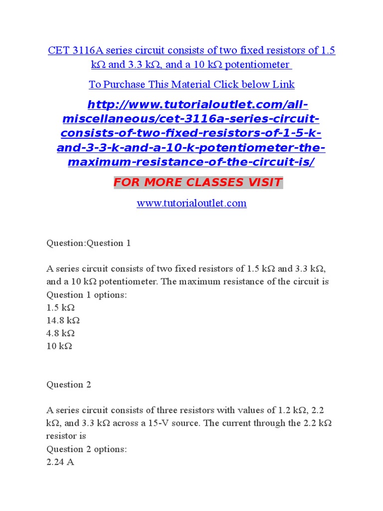 CET 3116A Series Circuit Consists of Two Fixed Resistors of 1.5 KΩ and