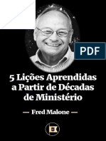 5 Lições Aprendidas a Partir de Décadas de Ministério - Por Fred Malone