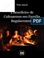 Benefícios de Cultuarmos em Família Regularmente - Por Tom Ascol