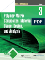 Polymer Matrix Composites: Materials Usage, Design, and Analysis