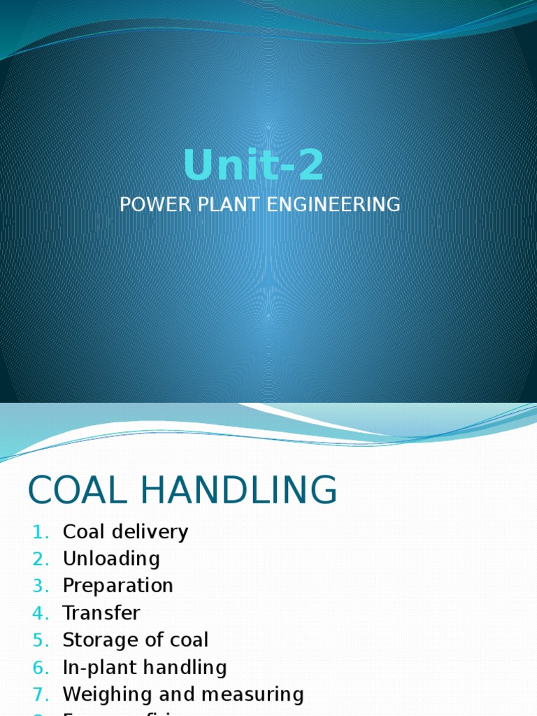 An InDepth Review of Coal Handling Operations and Systems within