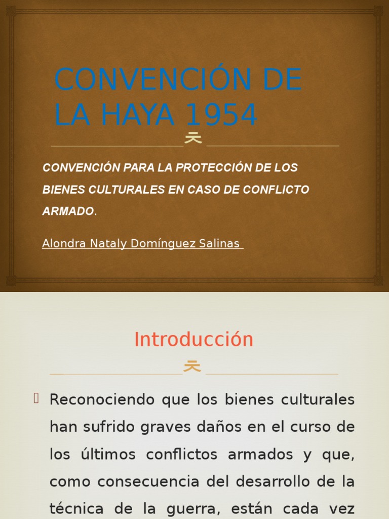 CONVENCIÓN DE LA HAYA 1954.pptx Derecho penal Política