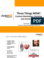 Three Things NOW!: Content Marketing, Listening and Social Media