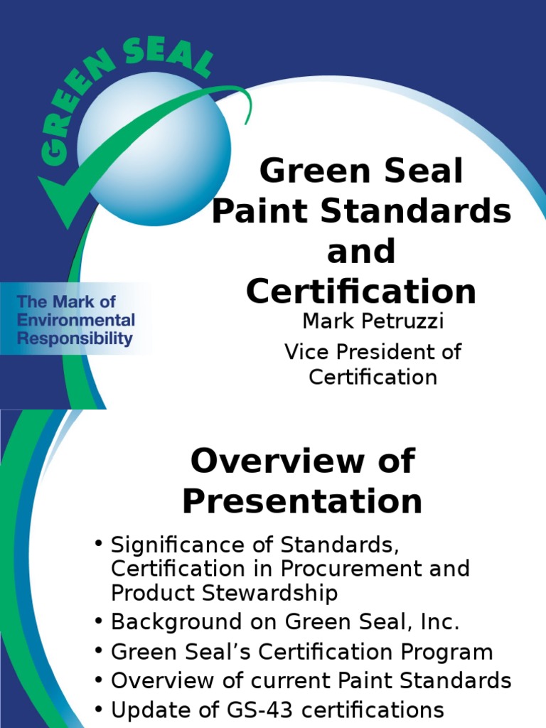Green Seal Presentation | Paint | Volatile Organic Compound