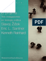 Zizek, Slavoj-El Prójimo. Tres Indagaciones en Teología Política