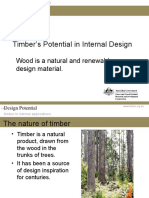 Timber's Potential in Internal Design: Wood Is A Natural and Renewable Design Material