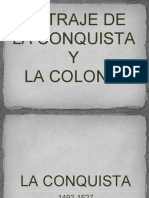 El Traje de La Conquista y La Colonia.pptx