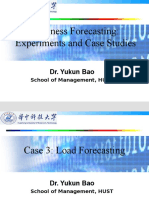 Business Forecasting: Experiments and Case Studies: Dr. Yukun Bao