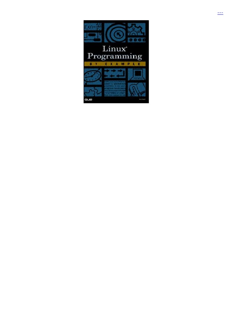 Linux Programming by Example | PDF | C (Programming Language) | Network ...