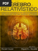 O Cérebro Relativístico - Miguel Nicolelis & Cicurel- Neurociencia