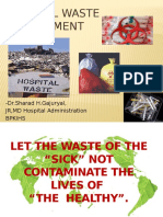 Hospital Waste Management: - DR - Sharad H.Gajuryal, JR, MD Hospital Administration Bpkihs