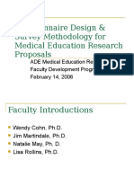 Questionnaire Design & Survey Methodology For Medical Education Research Proposals