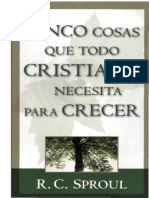 Cinco Cosas Que Todo Cristiano -Nesecita Para Creser.pdf